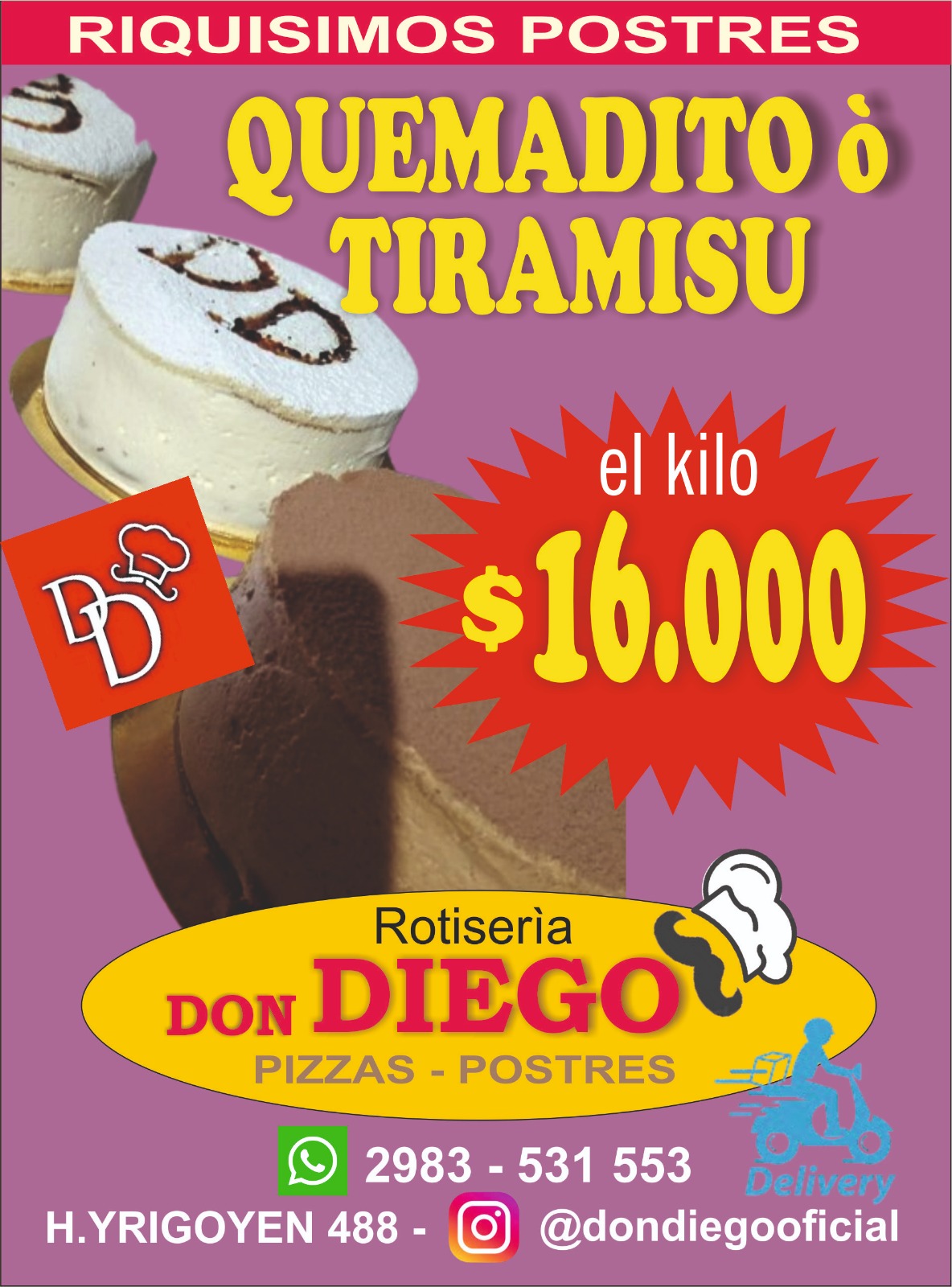 Quemadito o Tiramisú