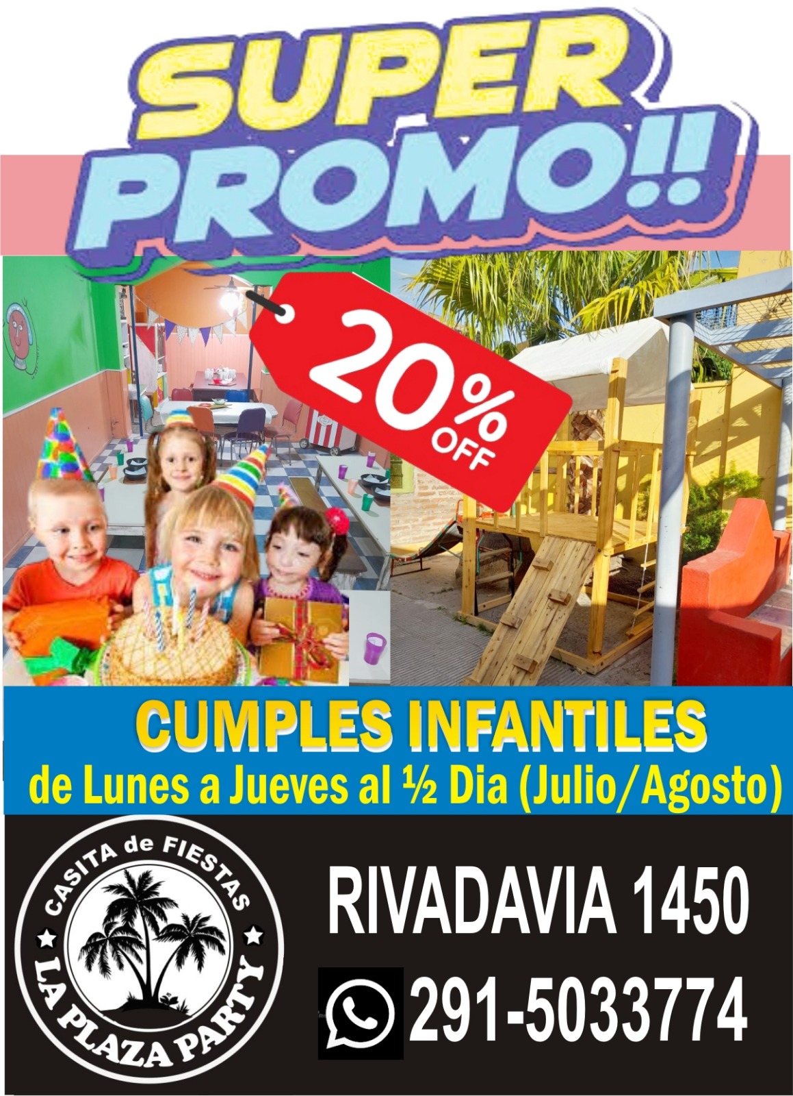 SUPER PROMO PARA CUMPLEAÑOS 